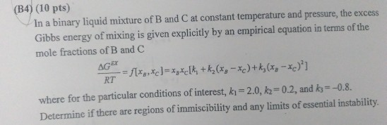 Solved (B4) (10 pts) In a binary liquid mixture of B and C | Chegg.com