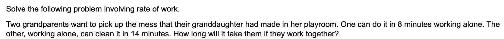 Solved Solve the following problem involving rate of work. | Chegg.com
