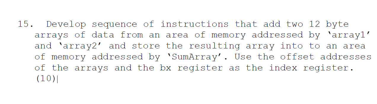 Solved 15 Develop Sequence Of Instructions That Add Two 12 Chegg
