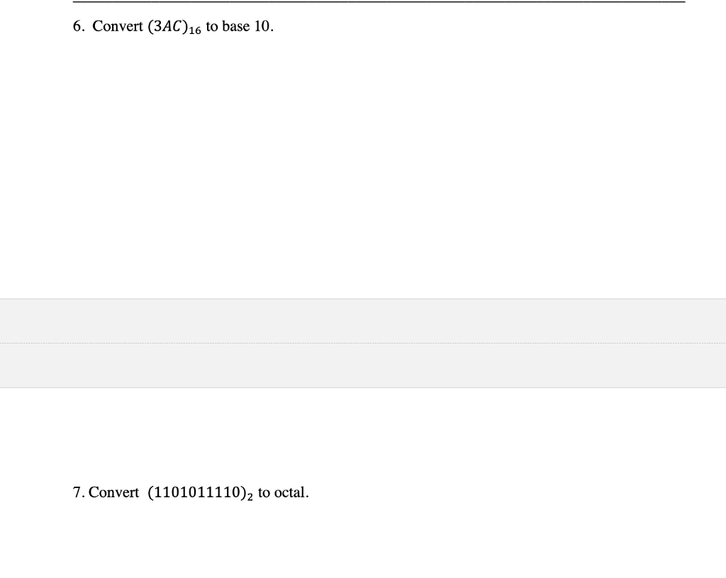 solved-6-convert-3ac-16-to-base-10-7-convert-chegg