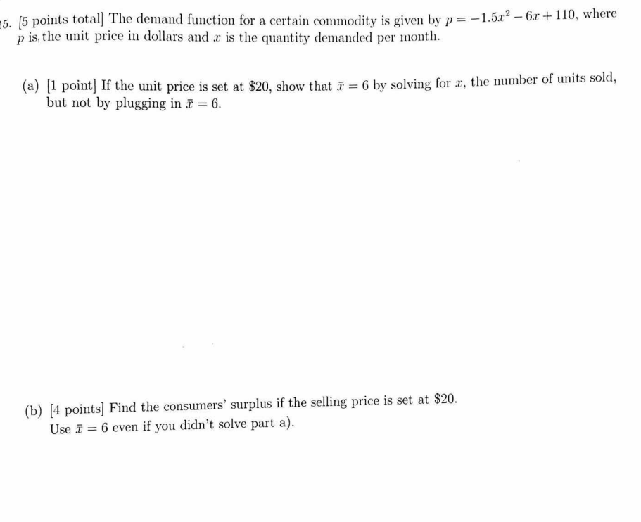 Solved 25. (5 points total] The demand function for a | Chegg.com