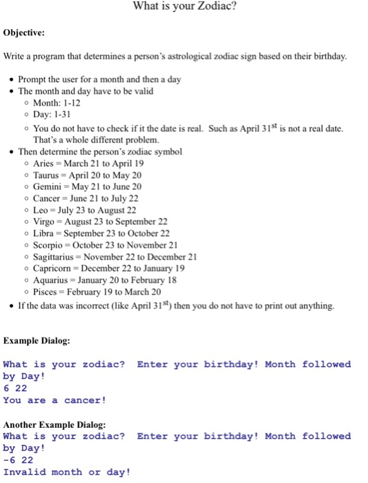 Solved What is your Zodiac Objective Write a program that