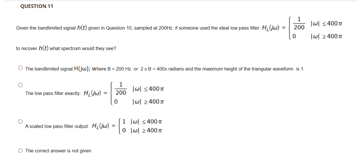 Solved QUESTION 10 Given the magnitude of the Fourier | Chegg.com