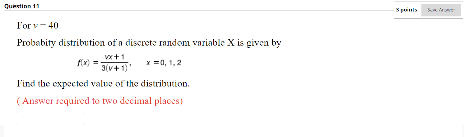 Solved Question 11 3 points Save Answer For y= 40 Probabity | Chegg.com