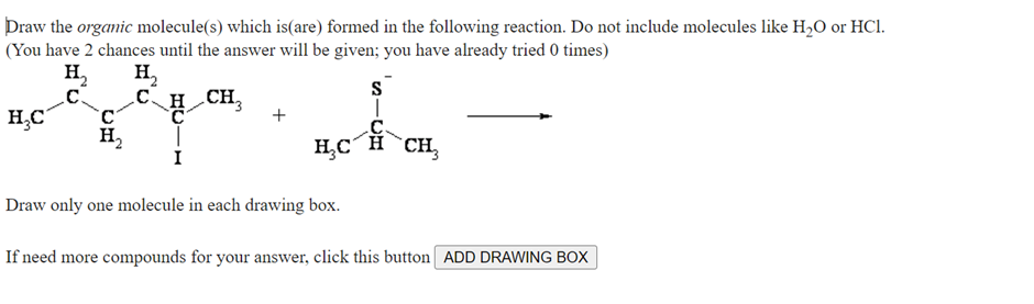 Solved Draw the organic molecule(s) which is(are) formed in | Chegg.com