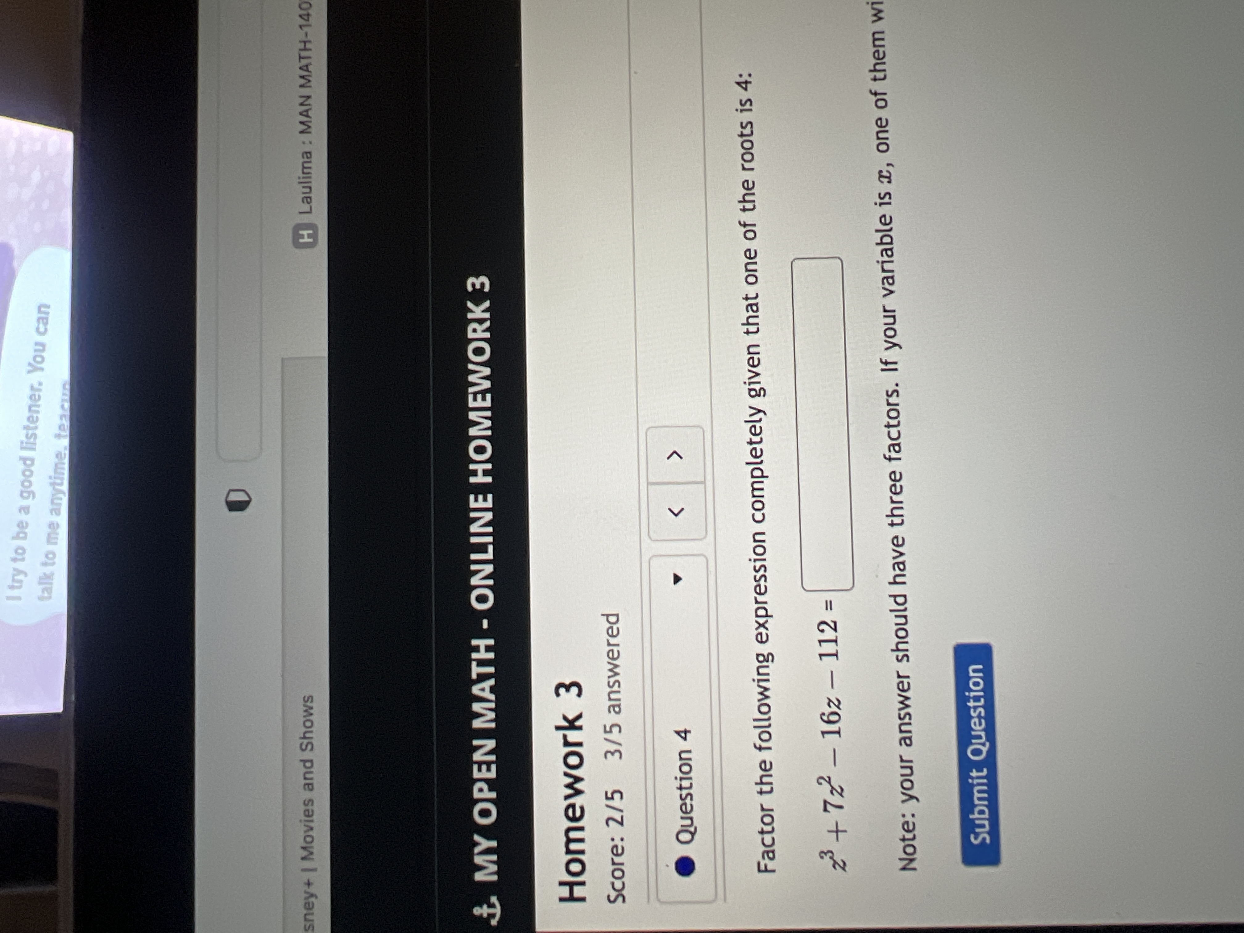 Solved Factor the following expression completely given that | Chegg.com