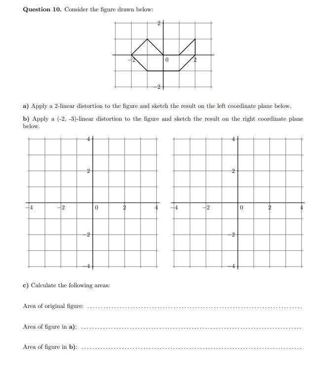 Solved Question 10. Consider the figure drawn below: a) | Chegg.com
