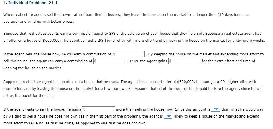 Solved 1 Individual Problems 21 1 When Real Estate Agents