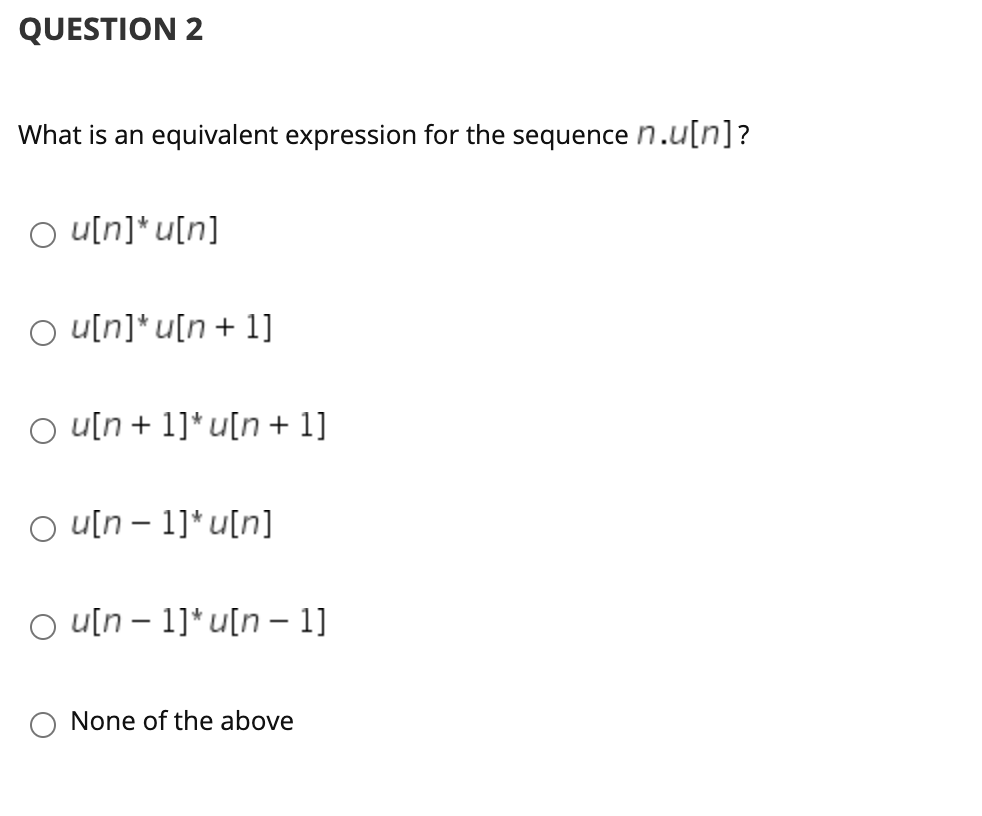 Solved QUESTION 2 What is an equivalent expression for the | Chegg.com