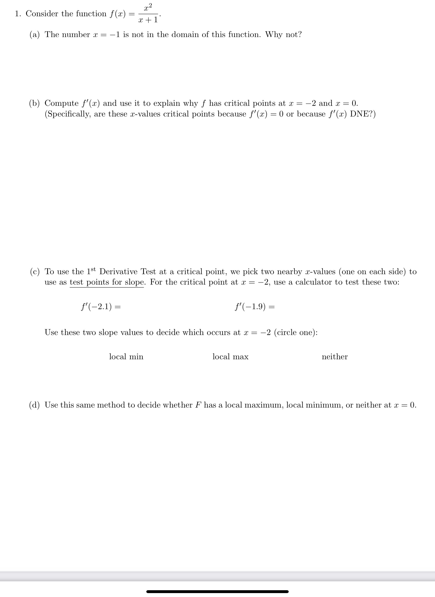 Solved Consider the function f(x)=x+1x2. (a) The number x=−1 | Chegg.com