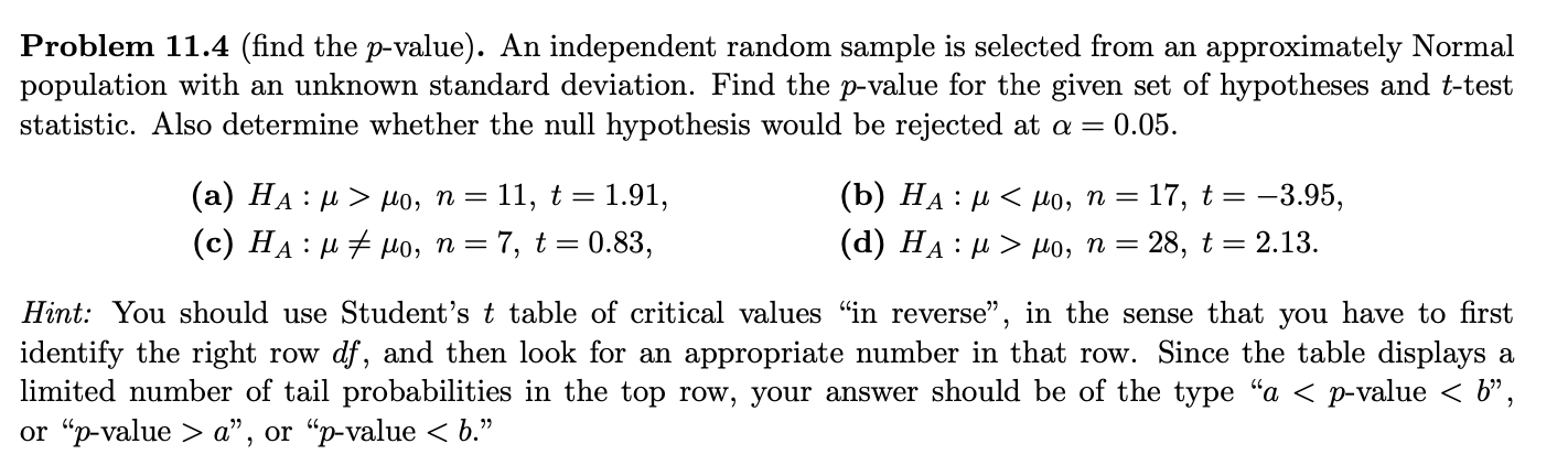 Solved Problem 11.4 (find the p-value). An independent | Chegg.com