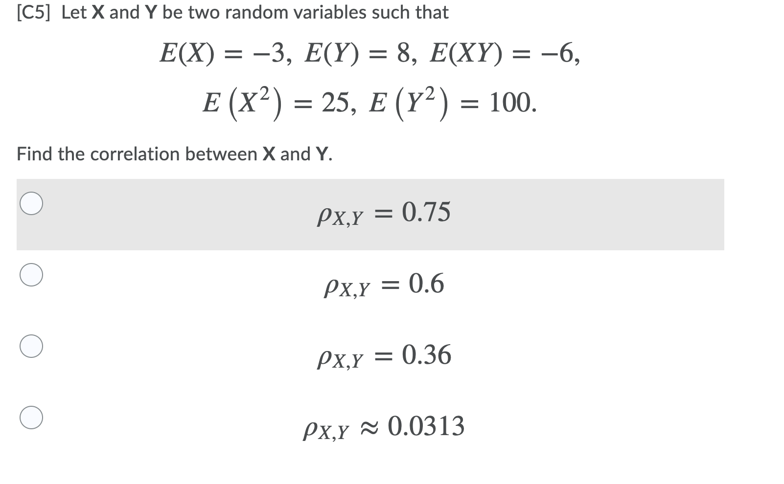Solved [C5] Let X and Y be two random variables such that - | Chegg.com