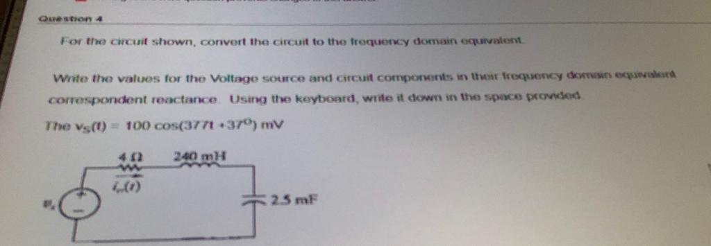 Solved Question 4 For the circuit shown, convert the circuit | Chegg.com