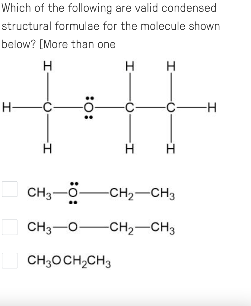 Solved Which of the following are valid condensed structural | Chegg.com