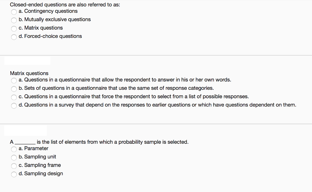 Solved Closedended questions are also referred to as a.