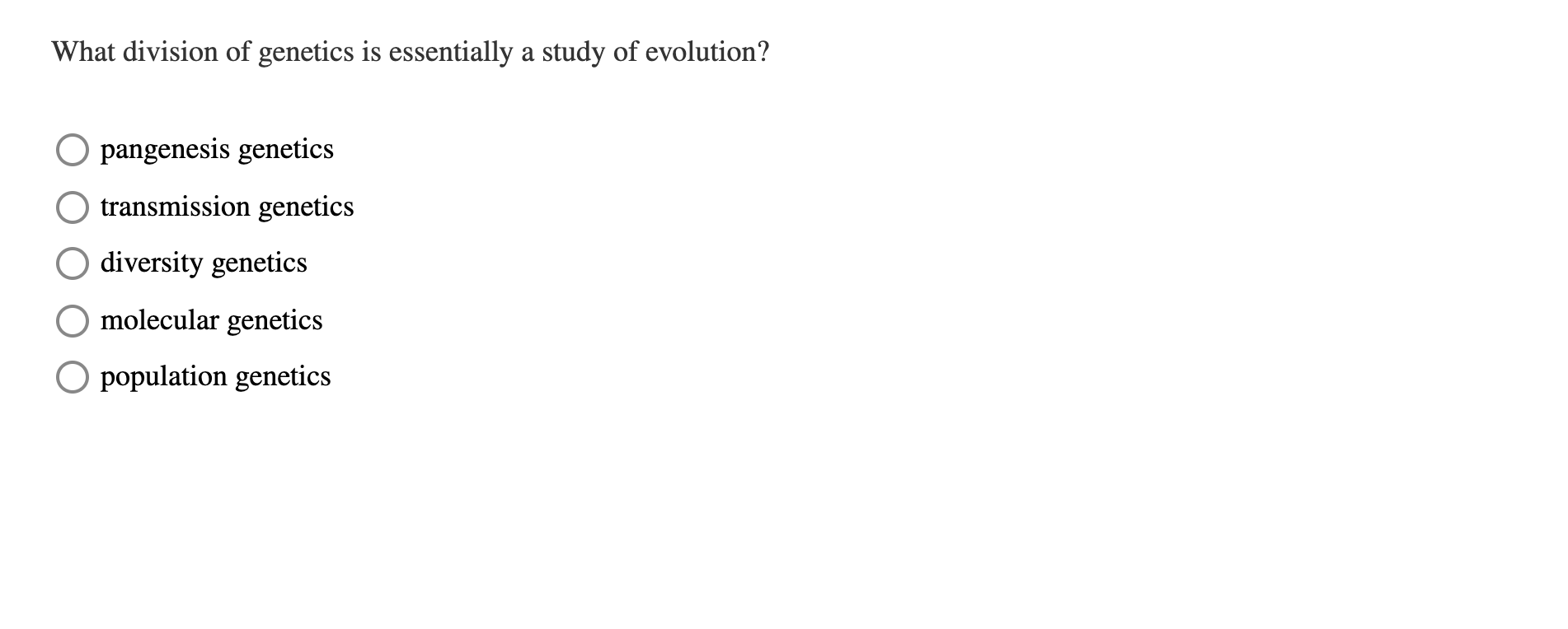 solved-what-division-of-genetics-is-essentially-a-study-of-chegg