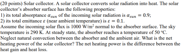 Solved (20 points) Solar collector. A solar collector | Chegg.com