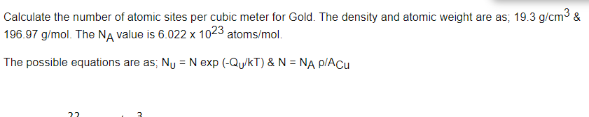 Solved Calculate The Number Of Atomic Sites Per Cubic Meter 