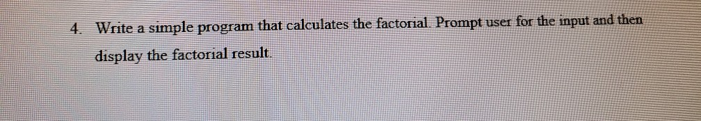 Solved 4 write a simple program that calculates the chegg