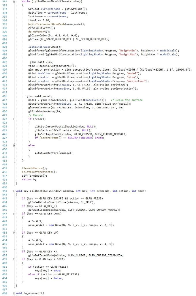 Solved All of this pic is the main.cpp to my project, below | Chegg.com