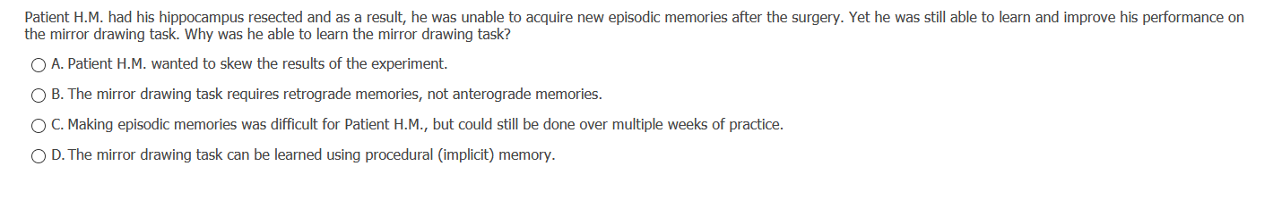 Solved Patient H.M. had his hippocampus resected and as a | Chegg.com