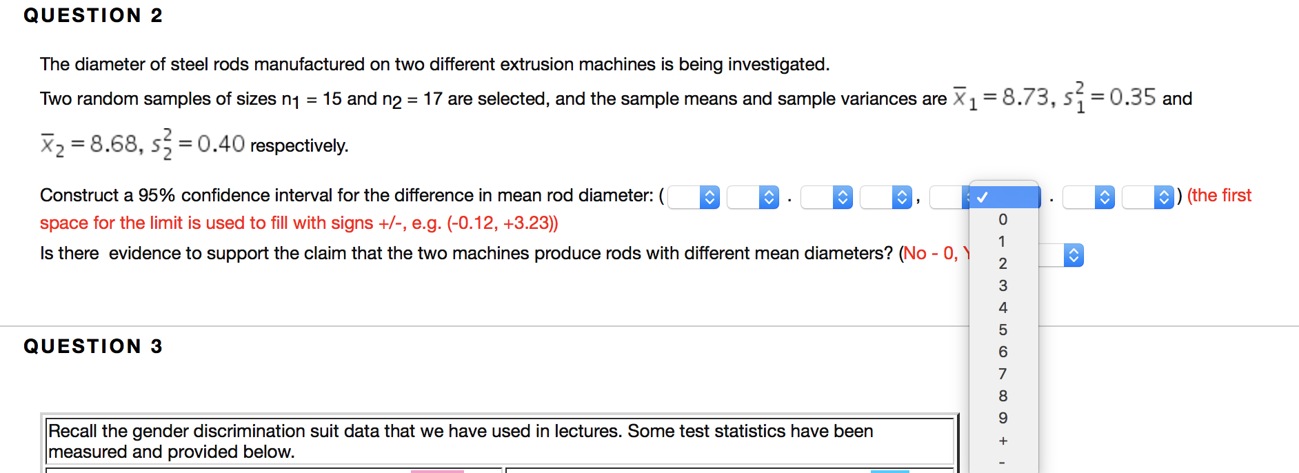 Solved QUESTION 1 Tensile strength tests were performed on | Chegg.com