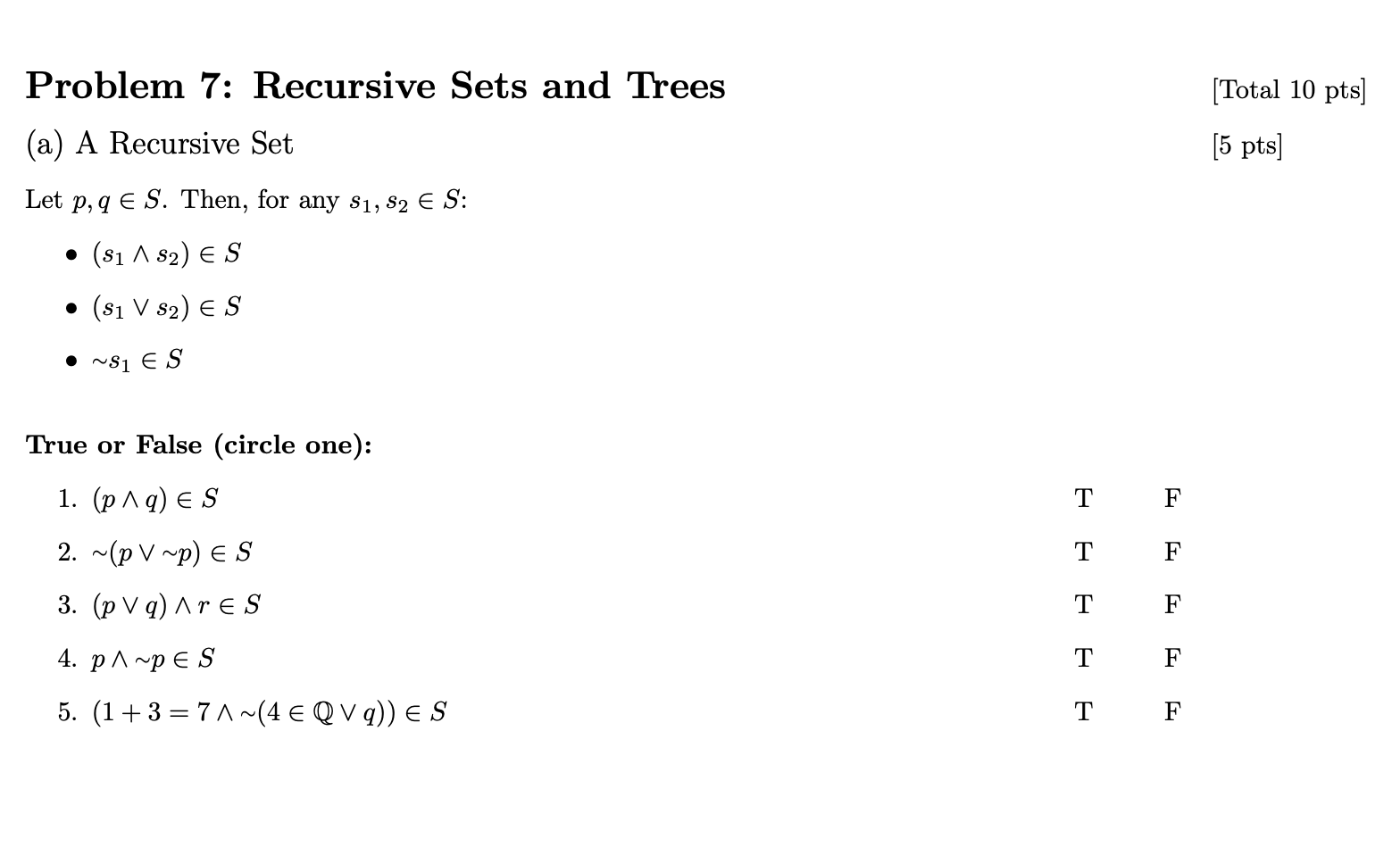 Solved [Total 10 pts] Problem 7: Recursive Sets and Trees | Chegg.com