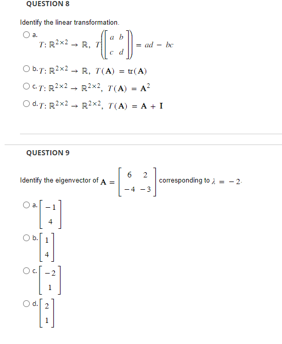 Solved Identify The Linear Transformation. A. | Chegg.com