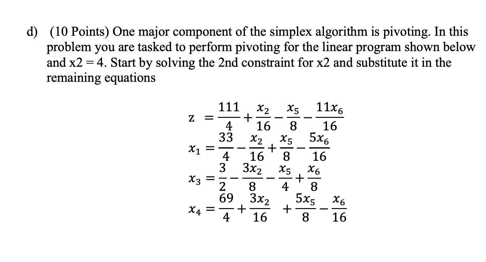 d) (10 Points) One major component of the simplex | Chegg.com