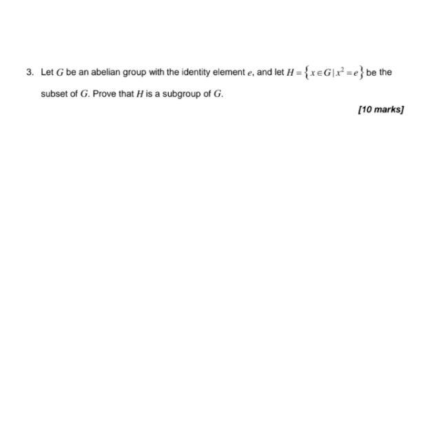 Solved 3. Let G Be An Abelian Group With The Identity | Chegg.com ...