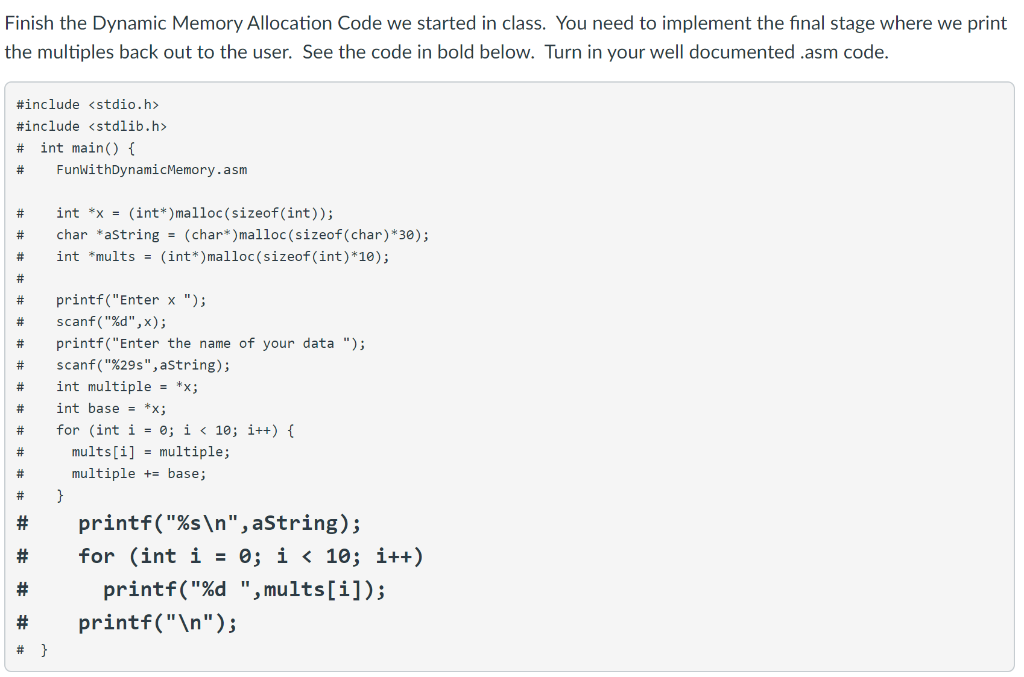 Solved Finish the Dynamic Memory Allocation Code we started | Chegg.com