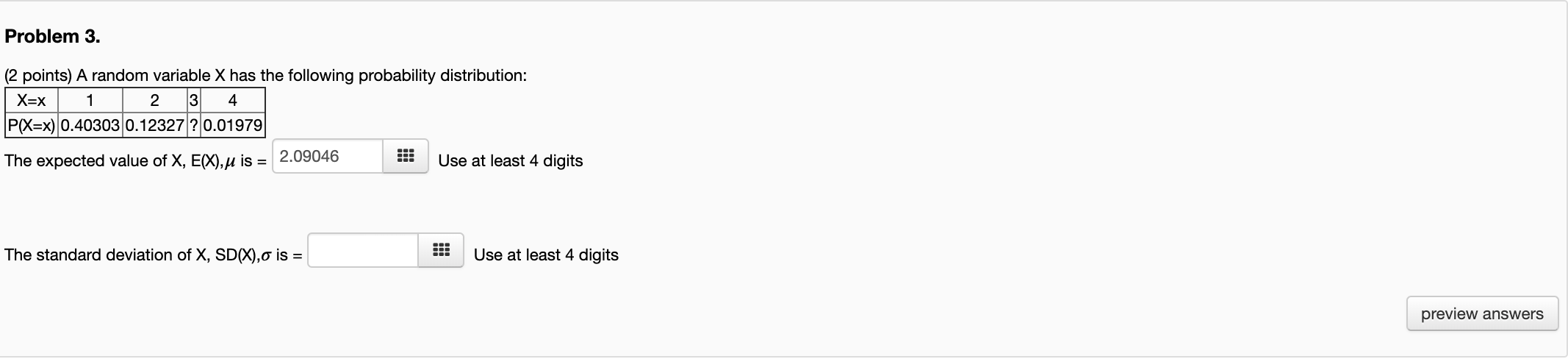 Solved Problem 3. (2 points) A random variable X has the | Chegg.com