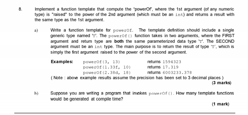 Solved 8. Implement a function template that compute the | Chegg.com