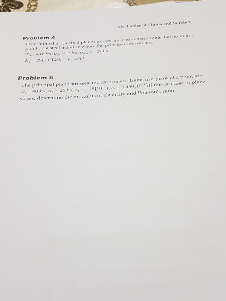 Solved Mechanics of Fluids and Solids 2 Problem 4 Determine | Chegg.com