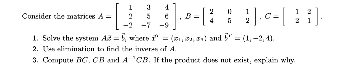 Solved Consider the matrices | Chegg.com