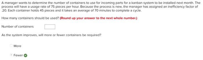 Solved A manager wants to determine the number of containers | Chegg.com