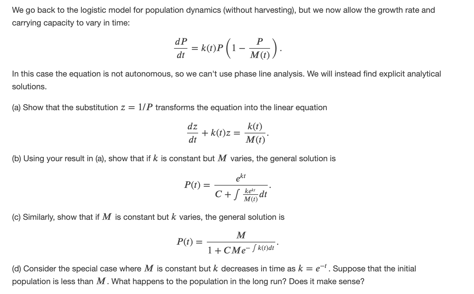Solved We Go Back To The Logistic Model For Population Dy Chegg Com