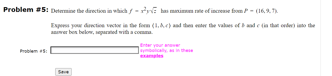 Solved Problem \#5: Determine the direction in which f=x2yz | Chegg.com