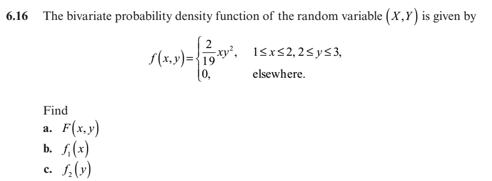 Solved 6.16 The Bivariate Probability Density Function Of | Chegg.com