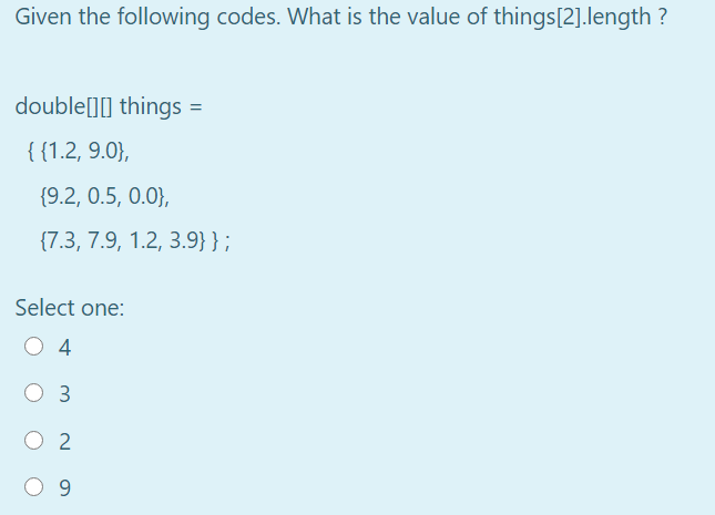 Solved Given the following codes. What is the value of | Chegg.com
