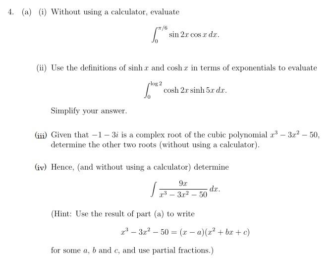 Solved 4. (a) (i) Without using a calculator, evaluate " sin