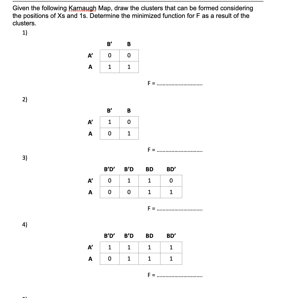 Solved Given The Following Karnaugh Map Draw The Clusters