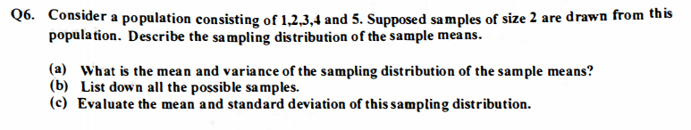 Solved 6. Consider A Population Consisting Of 1,2,3,4 And 5 | Chegg.com