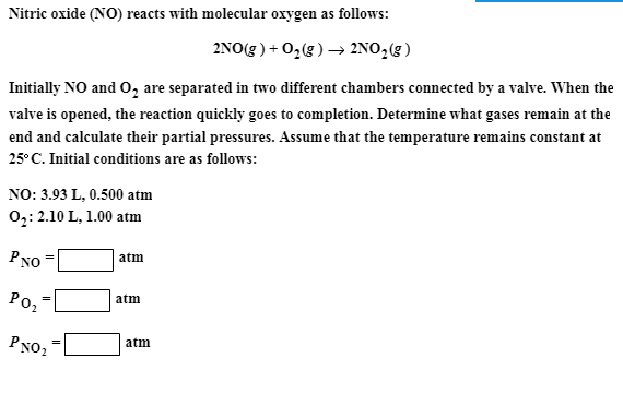 Solved Nitric oxide (NO) reacts with molecular oxygen as | Chegg.com