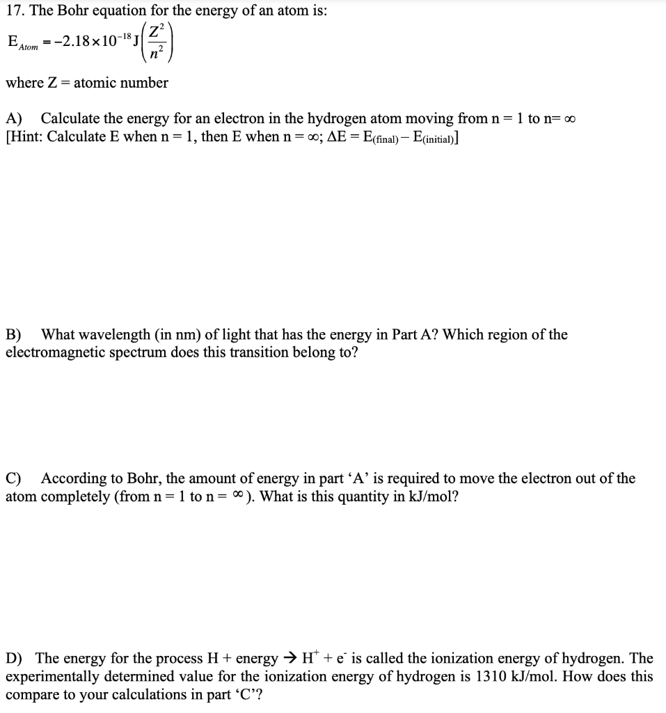 Solved 17 The Bohr Equation For The Energy Of An Atom Is Chegg Com