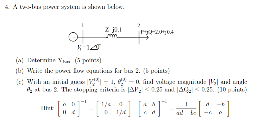 Solved 4. A two-bus power system is shown below. (a) | Chegg.com
