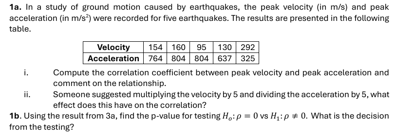 Solved 1a. ﻿In a study of ground motion caused by | Chegg.com