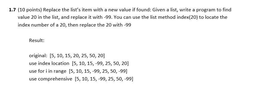 Solved 1.7 (10 points) Replace the list's item with a new | Chegg.com