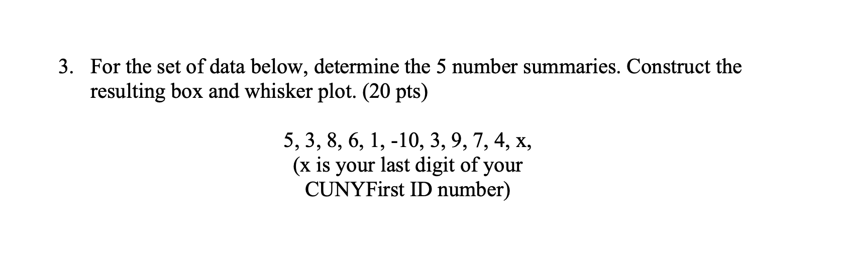 Solved 3. For The Set Of Data Below, Determine The 5 Number | Chegg.com