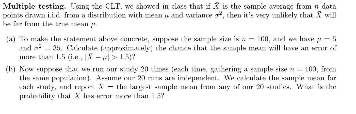 Clt10 Math Problems Solved Multiple testing. Using the CLT, we showed in class | Chegg.com
